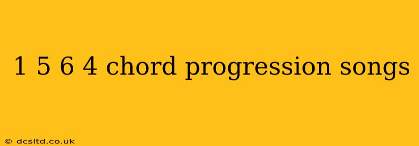 1 5 6 4 chord progression songs