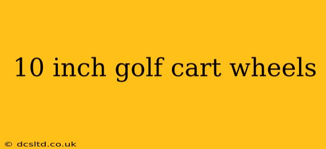 10 inch golf cart wheels