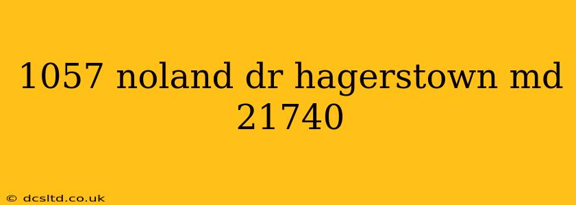 1057 noland dr hagerstown md 21740