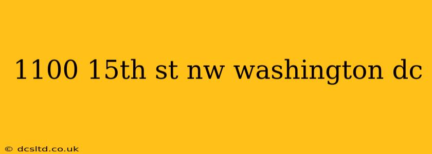 1100 15th st nw washington dc