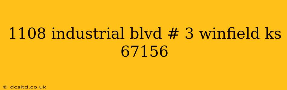 1108 industrial blvd # 3 winfield ks 67156