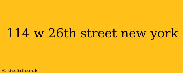 114 w 26th street new york