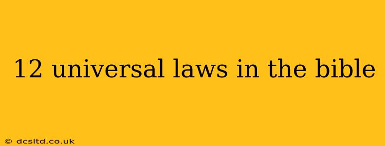12 universal laws in the bible
