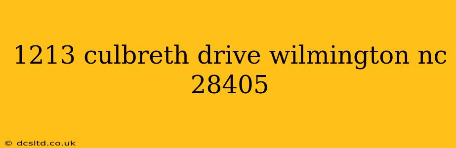 1213 culbreth drive wilmington nc 28405
