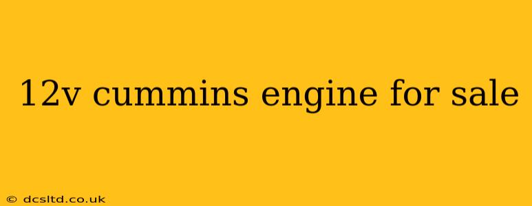 12v cummins engine for sale