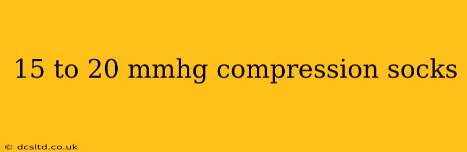 15 to 20 mmhg compression socks