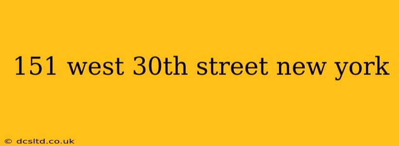 151 west 30th street new york