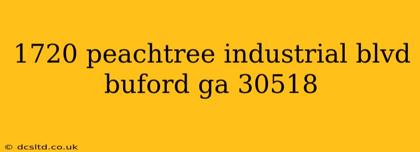 1720 peachtree industrial blvd buford ga 30518