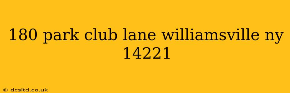 180 park club lane williamsville ny 14221