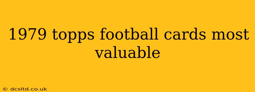 1979 topps football cards most valuable