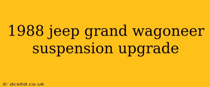 1988 jeep grand wagoneer suspension upgrade