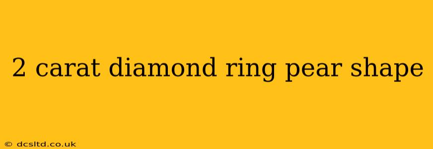 2 carat diamond ring pear shape