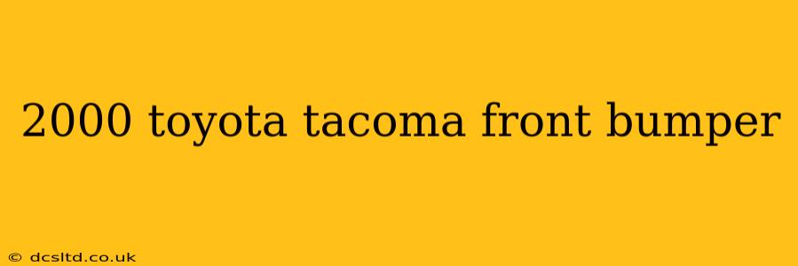 2000 toyota tacoma front bumper