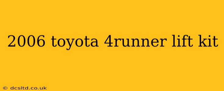 2006 toyota 4runner lift kit
