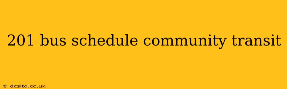 201 bus schedule community transit