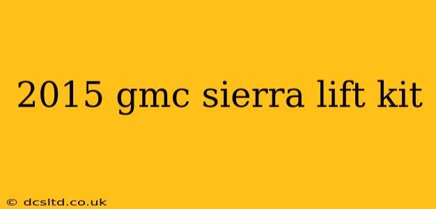 2015 gmc sierra lift kit