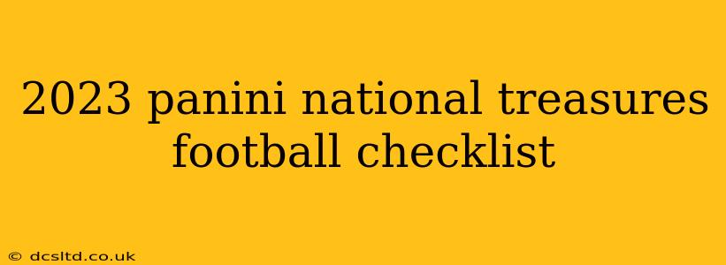 2023 panini national treasures football checklist