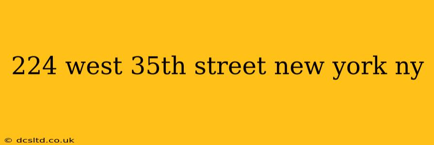224 west 35th street new york ny
