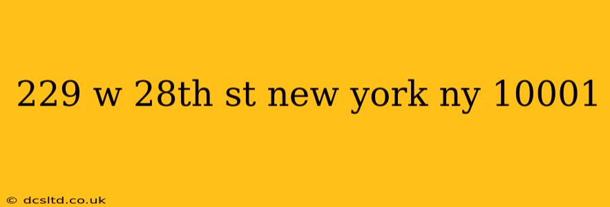229 w 28th st new york ny 10001