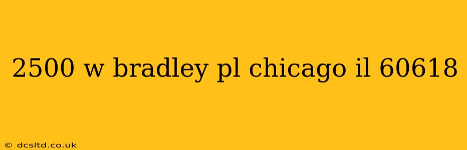 2500 w bradley pl chicago il 60618