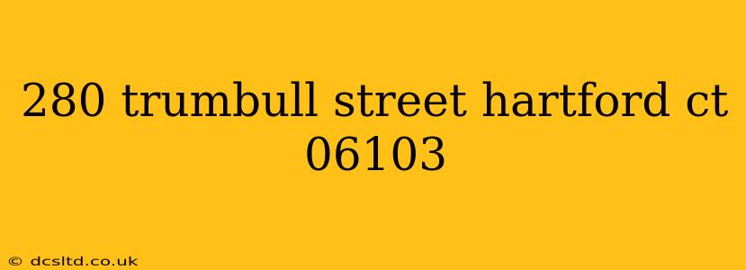 280 trumbull street hartford ct 06103