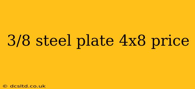 3/8 steel plate 4x8 price