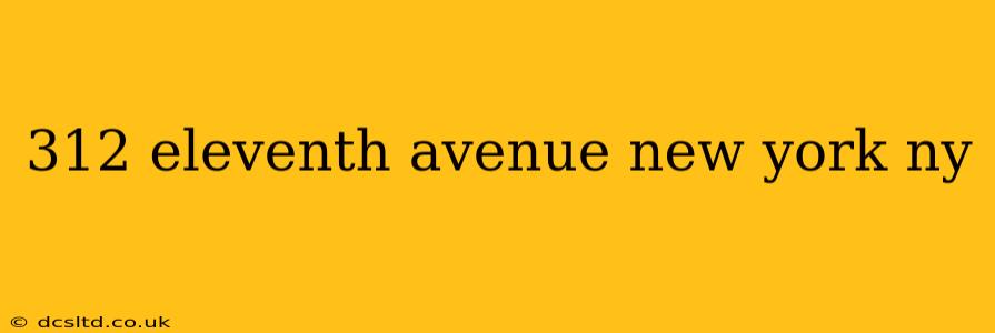 312 eleventh avenue new york ny