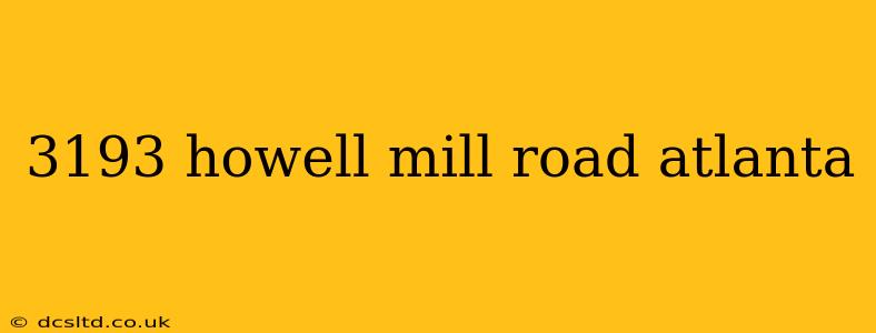 3193 howell mill road atlanta