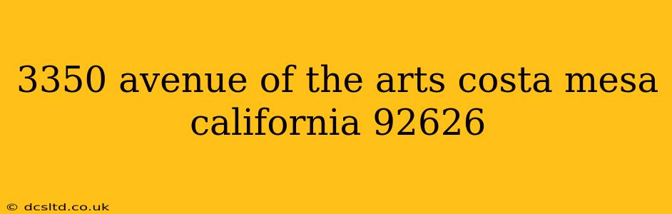 3350 avenue of the arts costa mesa california 92626