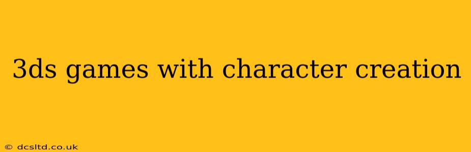 3ds games with character creation