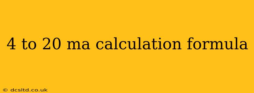 4 to 20 ma calculation formula