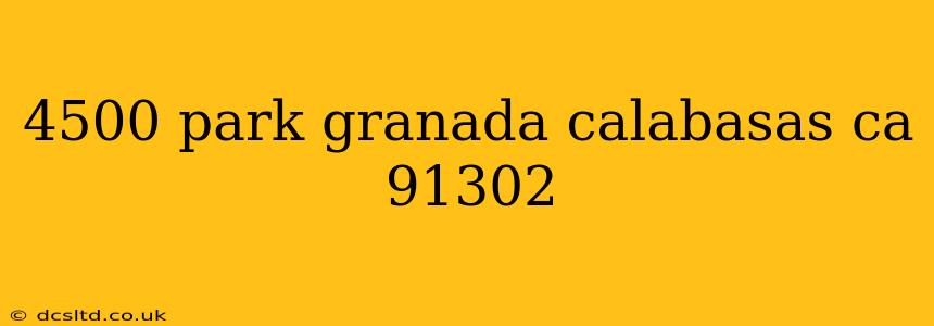 4500 park granada calabasas ca 91302