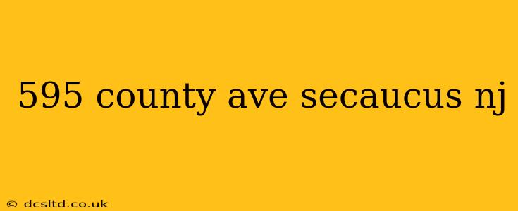 595 county ave secaucus nj