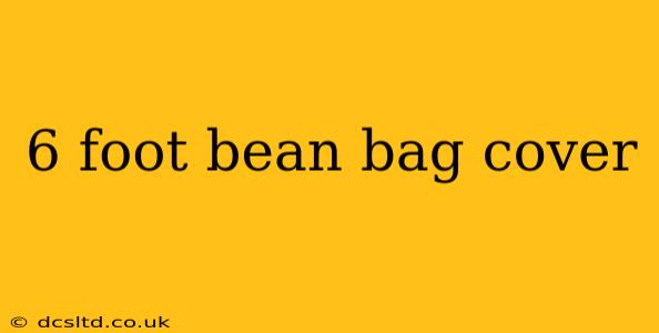 6 foot bean bag cover