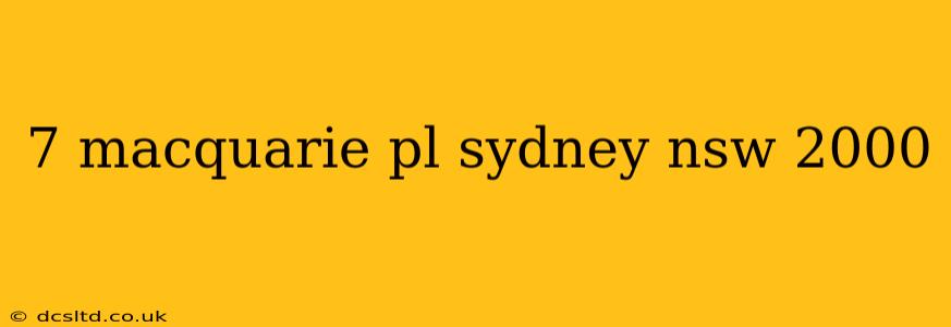 7 macquarie pl sydney nsw 2000
