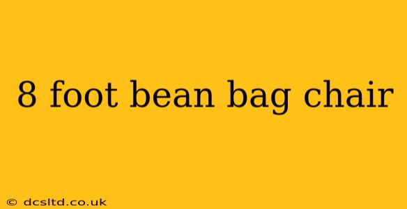 8 foot bean bag chair