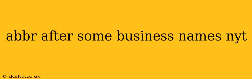 abbr after some business names nyt
