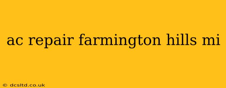 ac repair farmington hills mi