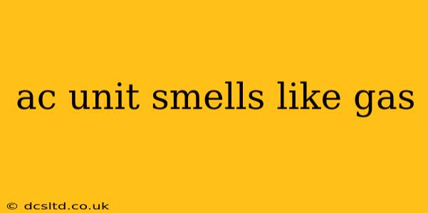 ac unit smells like gas
