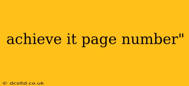 achieve it page number"