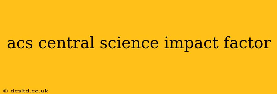 acs central science impact factor