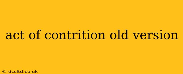 act of contrition old version