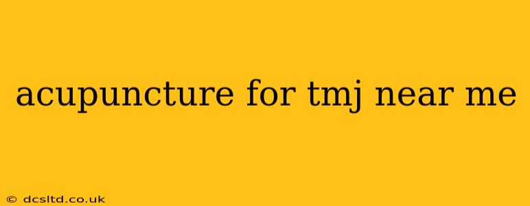 acupuncture for tmj near me