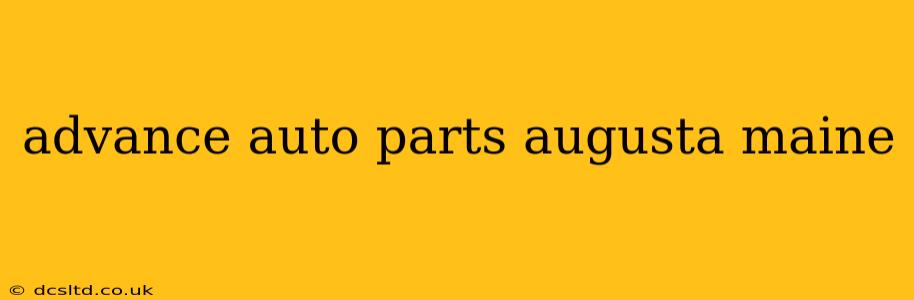 advance auto parts augusta maine