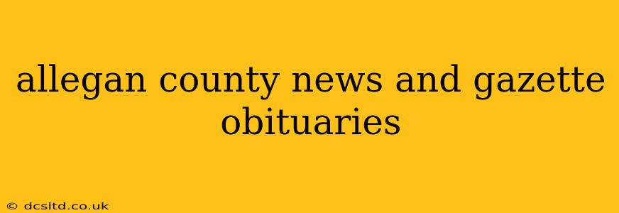 allegan county news and gazette obituaries