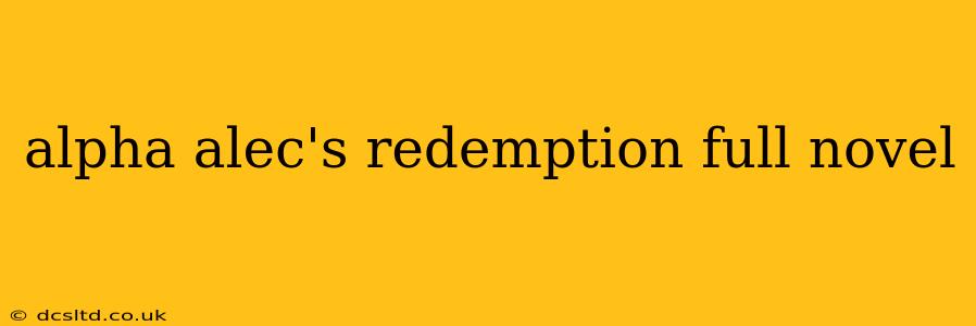 alpha alec's redemption full novel