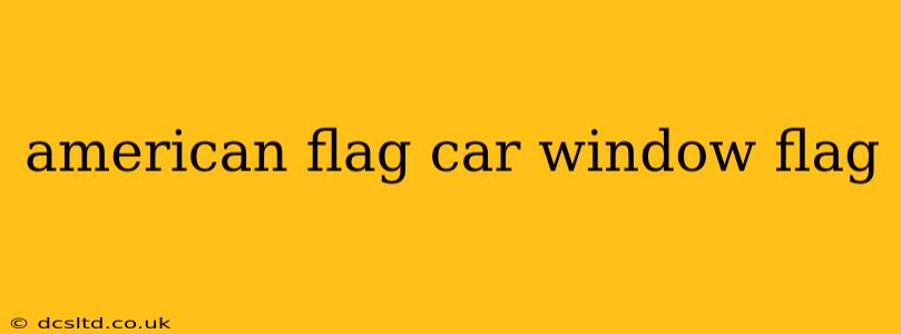 american flag car window flag