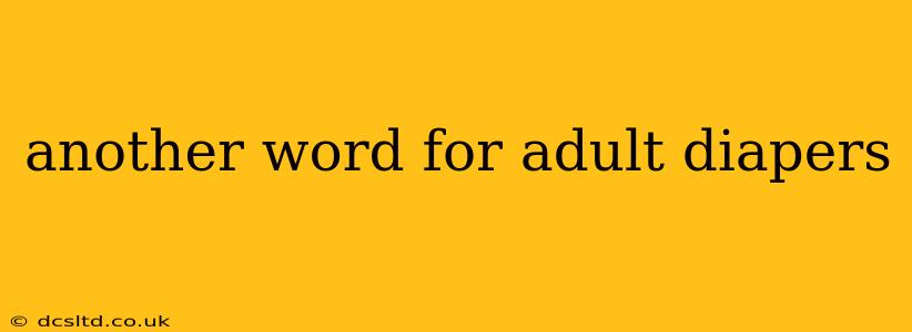 another word for adult diapers