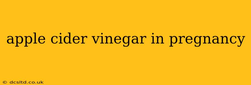 apple cider vinegar in pregnancy