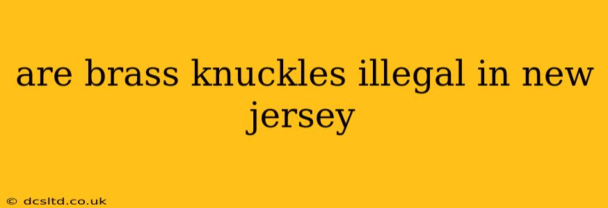 are brass knuckles illegal in new jersey